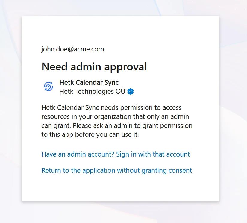 Microsoft “Need admin approval” dialog